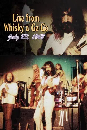 Frank Zappa and The Mothers of Invention: Live at Whisky a Go Go 1968
