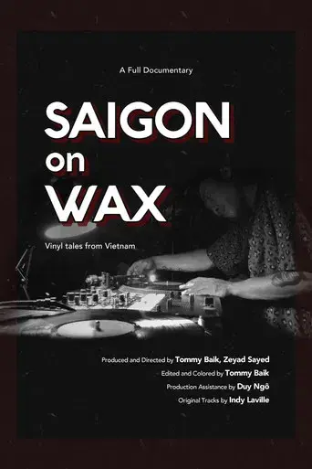 Saigon on Wax