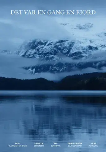 Det var en gang en fjord