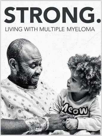 Strong! Living with Multiple Myeloma