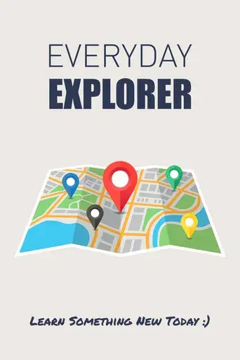 Everyday Explorer