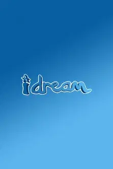 I Dream