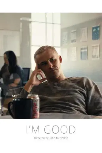 I'm Good