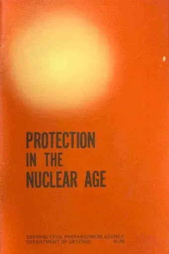 Protection In The Nuclear Age