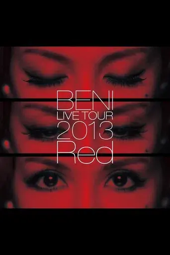 BENI Red LIVE TOUR 2013