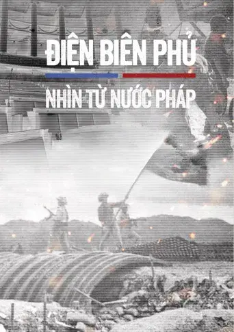 Điện Biên Phủ - Nhìn từ nước Pháp