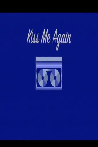 Kiss Me Again