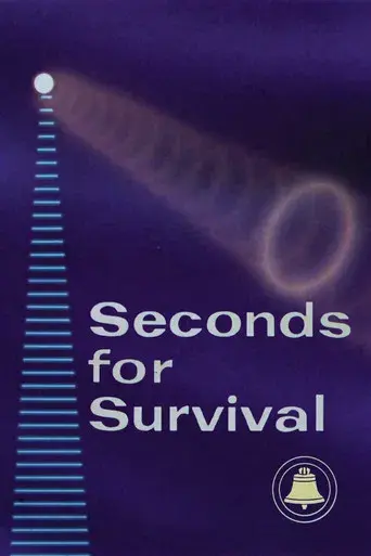Seconds for Survival