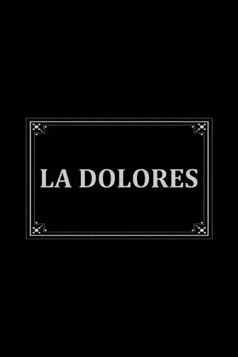 La Dolores