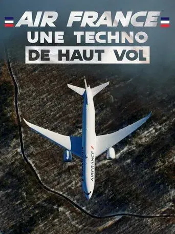 Air France : Une techno de haut vol