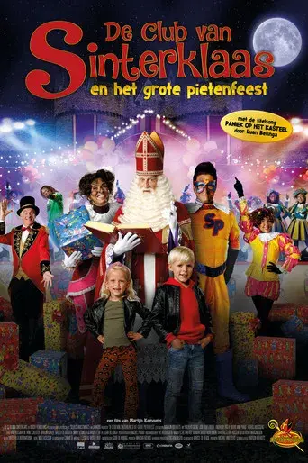 De Club Van Sinterklaas: Het Grote Pietenfeest