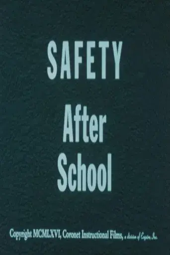 Safety After School