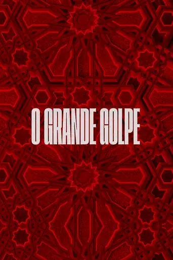 O Grande Golpe