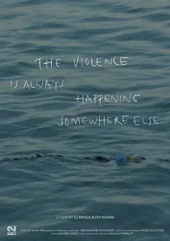 The Violence Is Always Happening Somewhere Else