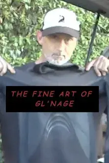 The Fine Art of Gl'nage
