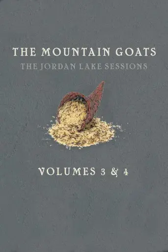 the Mountain Goats: The Jordan Lake Sessions (Volume 3)