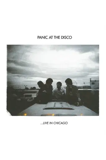Panic! At The Disco: ...Live In Chicago