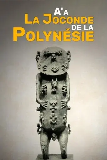 A'a, la Joconde de la Polynésie