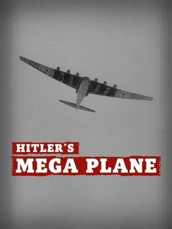 Hitler's Mega Plane
