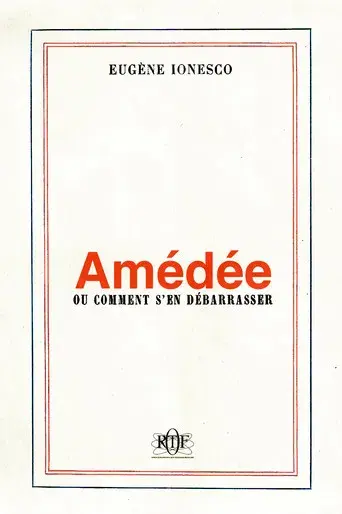 Amédée ou comment s'en débarrasser