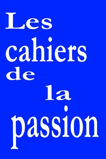 Les cahiers de la passion