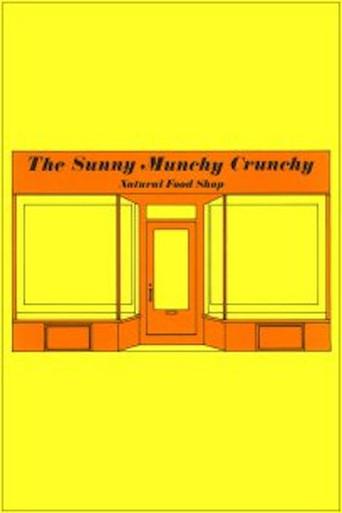 The Sunny Munchy Crunchy Natural Food Shop