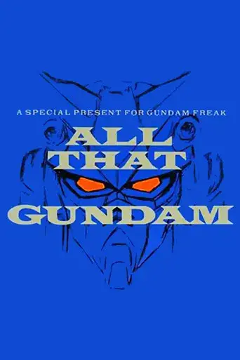 All That Gundam