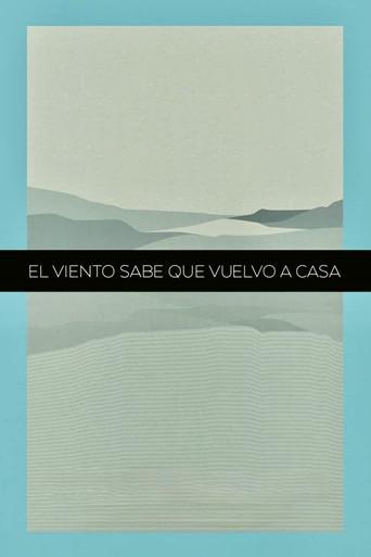 The Winds Know That I'm Coming Back Home