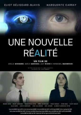 Une nouvelle réalité