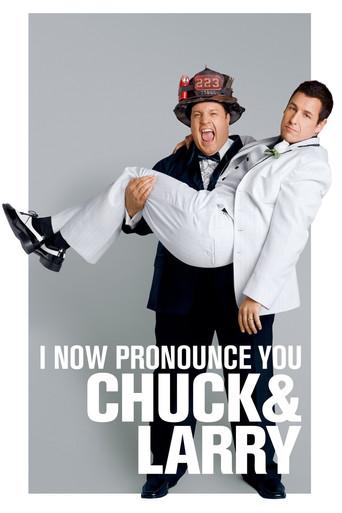 I Now Pronounce You Chuck & Larry