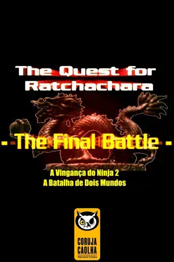 The Quest For Ratchatchara: The Final Battle