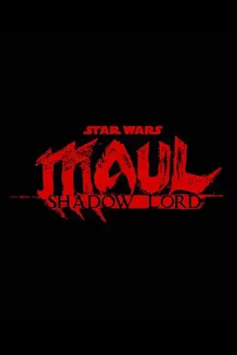 Star Wars: Maul - Shadow Lord