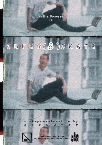 Super (8) Skate