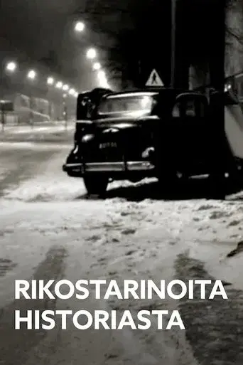 Rikostarinoita historiasta
