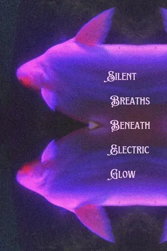 Silent Breaths Beneath Electric Glow