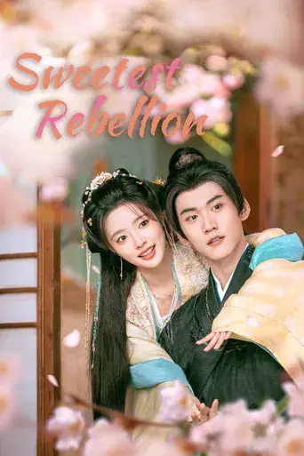 Sweetest Rebellion