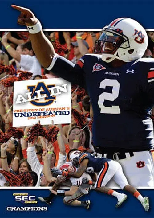 All In: The Story of Auburn's Undefeated 2010 Season