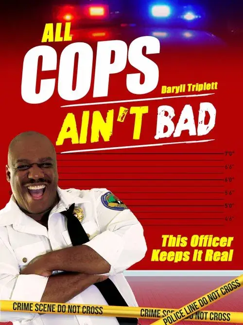 All Cops Ain't Bad