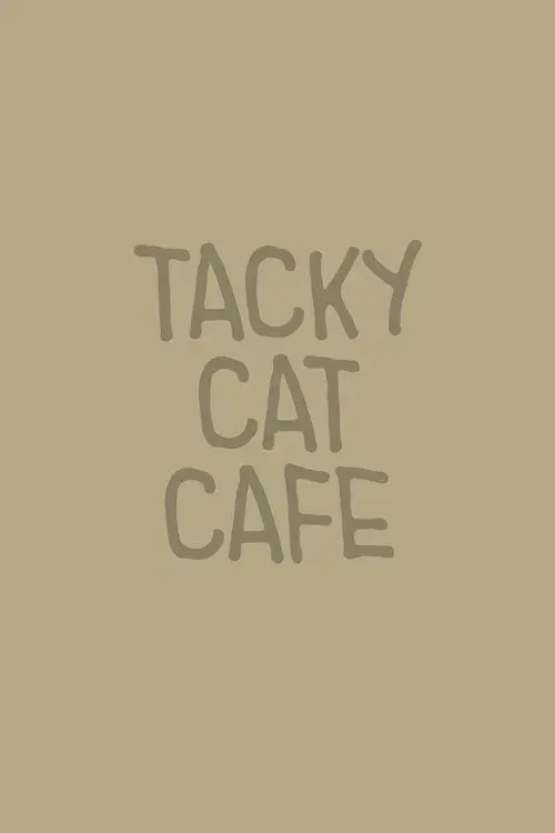 Tacky Cat Cafe