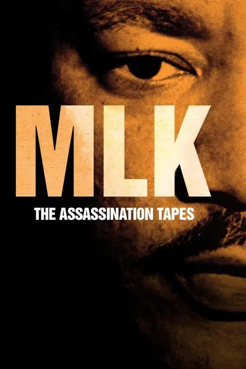 MLK: The Assassination Tapes