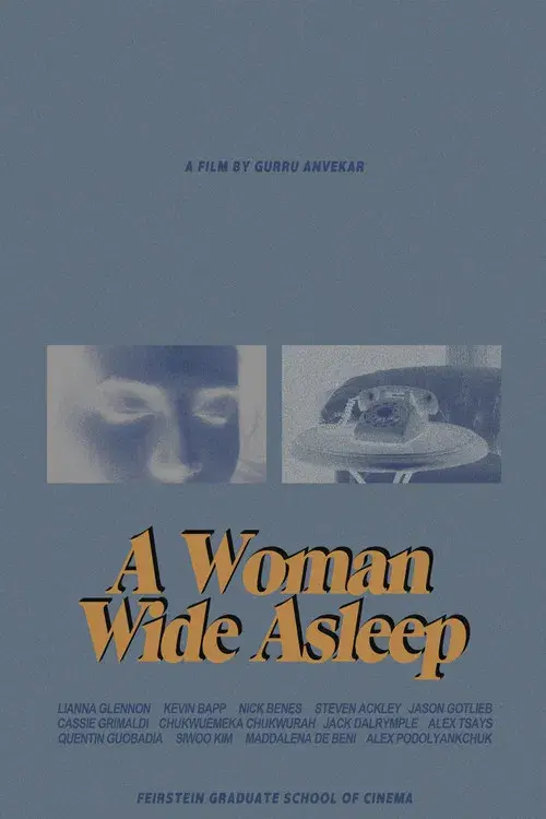 A Woman Wide Asleep