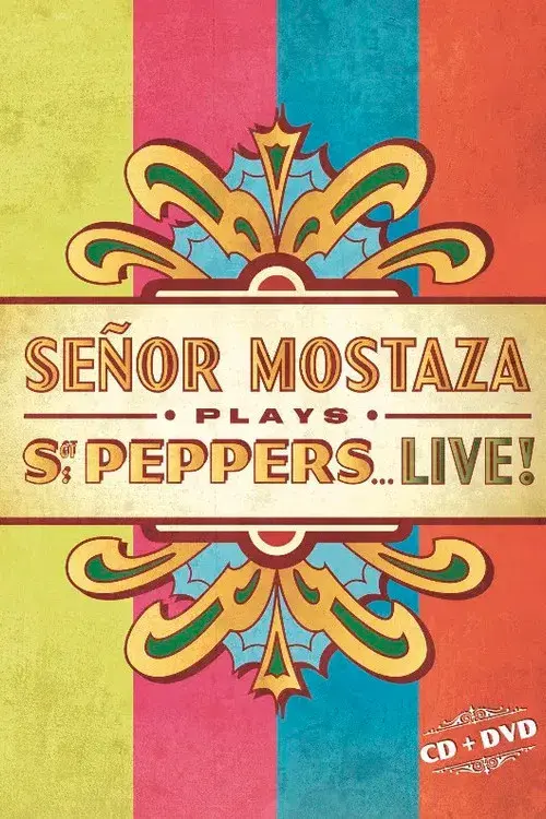 Señor Mostaza Plays Sgt. Peppers Live