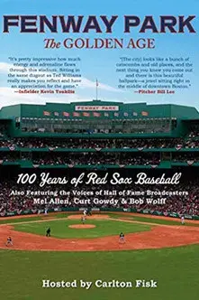 Fenway Park: The Golden Age