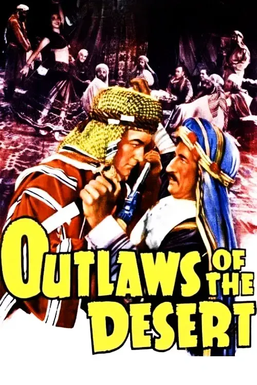 Outlaws of the Desert