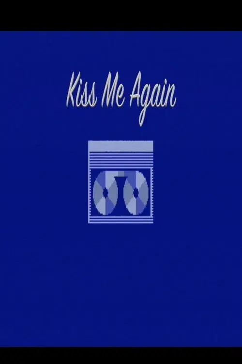 Kiss Me Again
