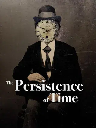 The Persistence of Time