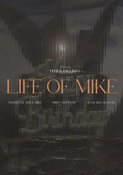 Life of Mike
