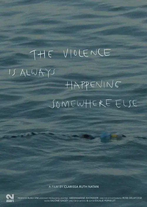 The Violence Is Always Happening Somewhere Else