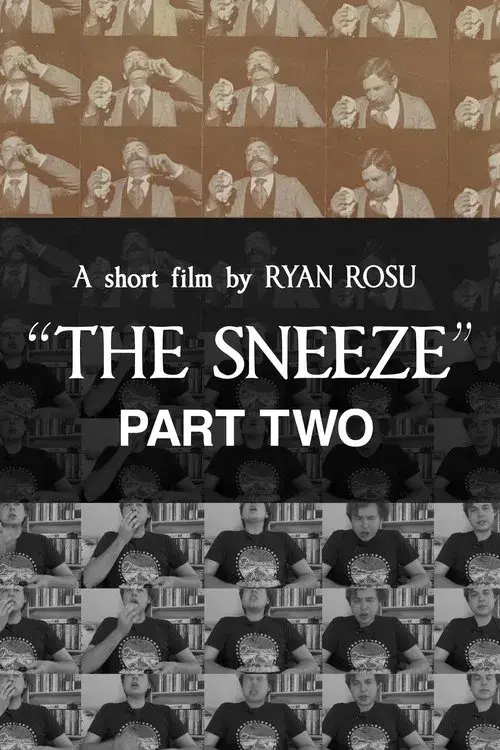 The Sneeze: Part Two