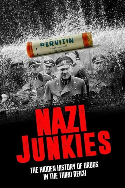 Hitler's Junkies